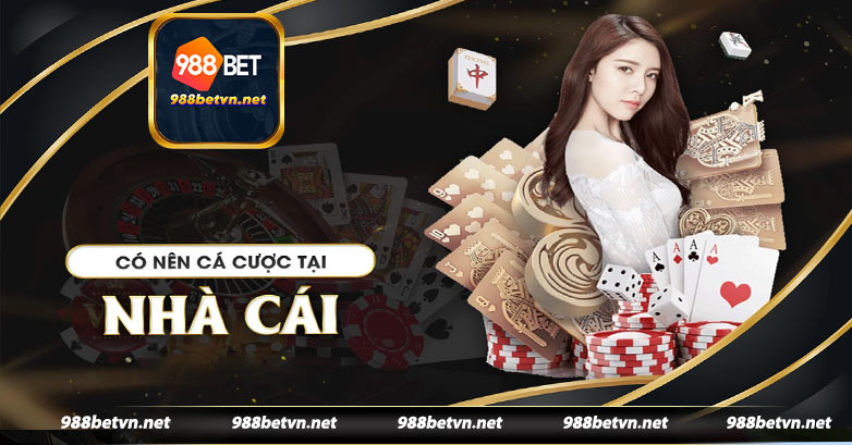 Kiểm chứng mức độ uy tín của 988bet bằng cách nào?